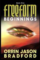 FreeForm: An Alien Invasion Science Fiction Thriller 1930328389 Book Cover