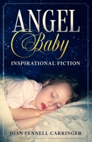 Angel Baby 1548049638 Book Cover