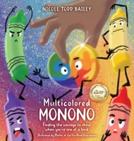 Multicolored Monono 1957696664 Book Cover