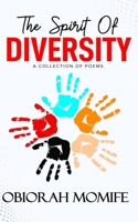 The Spirit Of Diversity: A Collection Of Poems 9789937547 Book Cover