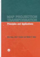 Map Projection Transformation: Principles and Applications 0748406670 Book Cover