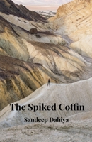 The Spiked Coffin B0B1D7WPY9 Book Cover