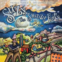 Suzy The Snoozy Fairy 1525560670 Book Cover