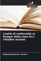 Livello di conformità ai bisogni della casa tra i cittadini anziani 6206250954 Book Cover