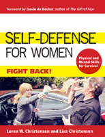 Self-Defense for Women: Fight Back 159439492X Book Cover