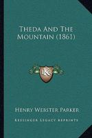 Theda And The Mountain 1167182200 Book Cover