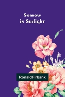 Sorrow in Sunlight 9357960678 Book Cover