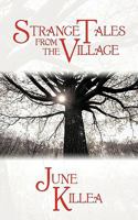 Strange Tales from the Village 1438988796 Book Cover