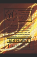 Be a dreamer B0849YXPZD Book Cover