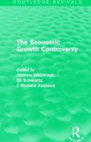 The Economic Growth Controversy 1138937274 Book Cover