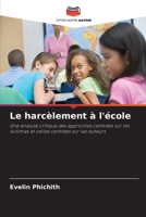Le harcèlement à l'école 6630284534 Book Cover
