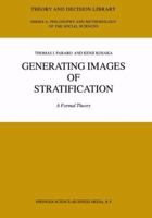 Generating Images of Stratification: A Formal Theory 1402015003 Book Cover