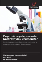 Częstośc występowania Gastrothylax crumenifer 6209968856 Book Cover