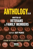 Anthology 3.0: Written by Veterans and Families 1091618372 Book Cover
