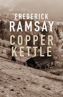 Copper Kettle 1464207844 Book Cover