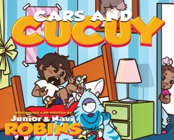 Cars and Cucuy 1686897413 Book Cover