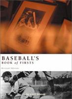 Baseballs Book of Firsts 0762414871 Book Cover