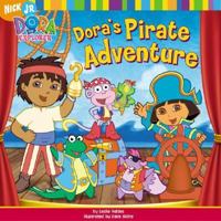 Dora the Explorer: Dora's Pirate Adventure 0689875835 Book Cover