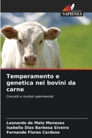 Temperamento e genetica nei bovini da carne: Concetti e risultati sperimentali 6206302040 Book Cover