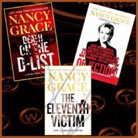 Nancy Grace 3 Book Bundle (Objection, The Eleventh Victim, Death on the D-List) 0985660155 Book Cover