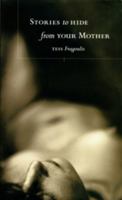 Stories to Hide from Your Mother 1551520451 Book Cover