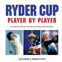 Ryder Cup - Player by Player 1782812652 Book Cover
