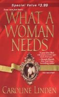 What a Woman Needs 1420137514 Book Cover