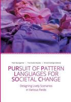 Pursuit of Pattern Languages for Societal Change - PURPLSOC 3903150142 Book Cover