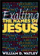 Exalting the Names of Jesus 0817014314 Book Cover
