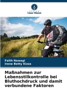 Maßnahmen zur Lebensstilkontrolle bei Bluthochdruck und damit verbundene Faktoren (German Edition) 6209889948 Book Cover