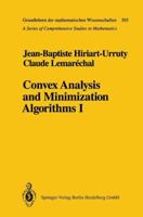 Convex Analysis and Minimization Algorithms I: Fundamentals 3642081614 Book Cover