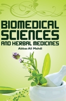 Biomedical Sciences and Herbal Medicines 9350568993 Book Cover