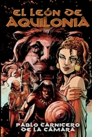 El León de Aquilonia B0BYGT38RS Book Cover