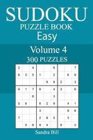 300 Easy Sudoku Puzzle Book 1987506464 Book Cover
