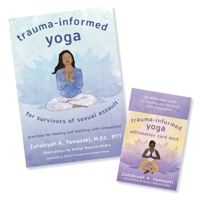 Trauma-Informed Yoga for Survivors of Sexual Assault: Book and Card Deck Set 1324016507 Book Cover