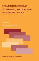 Geometric Modeling: Techniques, Applications, Systems and Tools 1402018177 Book Cover