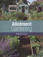Allotment Gardening 1847970222 Book Cover