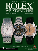 Rolex Wristwatches: An Unauthorized History (Schiffer Book for Collectors) 0764324373 Book Cover