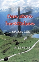 Den stora berättelsen ...och den lilla 9180076874 Book Cover