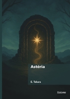 Astéria (French Edition) 2414813474 Book Cover
