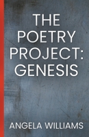 The Poetry Project: Genesis B0CLM6N19R Book Cover