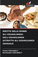 Diritto Delle Donne All'uguaglianza: Dall'uguaglianza Astratta All'uguaglianza Sessuale (Italian Edition) 6208247160 Book Cover