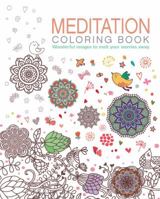 Meditation Coloring Book: Wonderful images to melt your worries away 0785832874 Book Cover