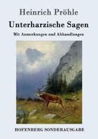 Unterharzische Sagen 3843071624 Book Cover