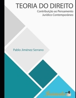 Teoria do direito: Contribuição ao pensamento jurídico contemporâneo 8569257295 Book Cover