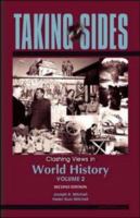 Taking Sides: Clashing Views in World History, Volume 2, Expanded (Taking Sides) 0073515175 Book Cover