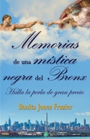 Memorias de una mística negra del Bronx: Halla la perla de gran precio B0B3KZK8MB Book Cover