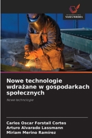 Nowe technologie wdrazane w gospodarkach spolecznych: Nowe technologie (Polish Edition) 6208657776 Book Cover