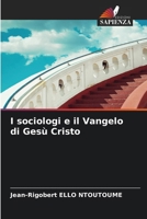 I sociologi e il Vangelo di Gesù Cristo (Italian Edition) 6209996523 Book Cover
