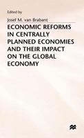 Economic Reforms in Centrally Planned Economies and Their Impact on the Global Economy 0333558111 Book Cover